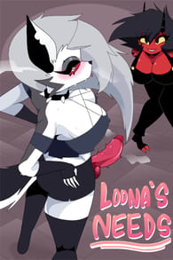 Loona's needs