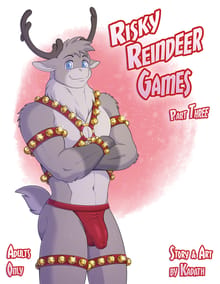 Risky Reindeer Games: Part Three