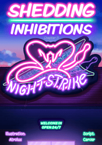 Shedding Inhibitions - Chapter 11: Night Strike