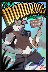 Tek's Wondrous Adventures: A Messy Favor